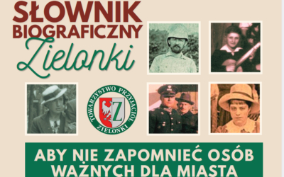 Zgłoś kandydaturę do Słownika Biograficznego Zielonki